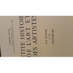 petite histoire de l' art et des artistes. la danse et les danseurs tugal pierre nathan