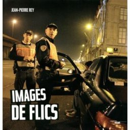 Images de flics Jean-Pierre Rey Cherche Midi