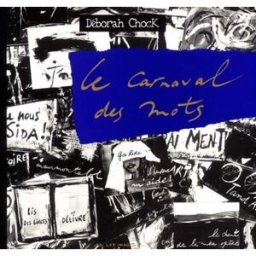 Le carnaval des mots Déborah Chock les Images