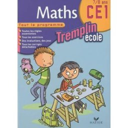 Maths CE1, 7-8 ans : tout le programme Laetitia Ripoll Hatier