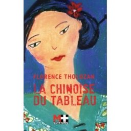 La Chinoise du tableau Florence Tholozan M + éditions
