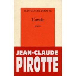 Cavale Jean-Claude Pirotte La Table ronde