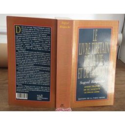 le livre tibétain de la vie et de la mort sogyal rinpoché table ronde
