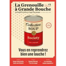 La grenouille à grande bouche, n° 1 Collectif La Grenouille à grande bouche