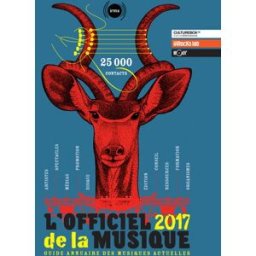L'officiel de la musique 2017 : guide annuaire des musiques actuelles : 25.000 contacts IRMA (France) IRMA