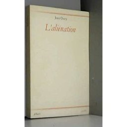 l'aliénation : séminaire de sainte-anne, 10e année oury, jean editions galilée