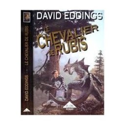 Le Chevalier de rubis David Eddings Plon