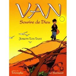Van, sourire de Dieu Joseph Ton-That-Cam-Huy Sarment, Triomphe