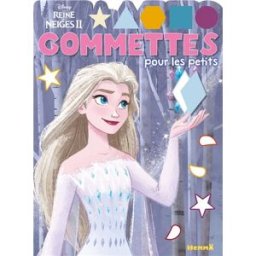 La reine des neiges II : gommettes pour les petits : Elsa robe blanche Walt Disney company Hemma