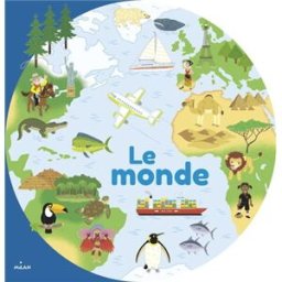 Le monde pierre caillou Milan jeunesse