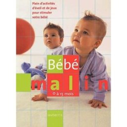 Bébé malin Richard C. Woolfson hachette pratique