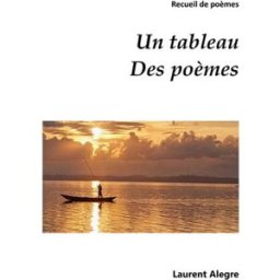 Un tableau des poèmes Alegre, Laurent Librinova