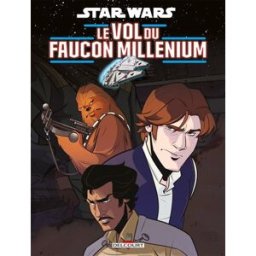 Star Wars : le vol du Faucon Millenium Michael Moreci, Arianna Florean, Michele Pasta Delcourt