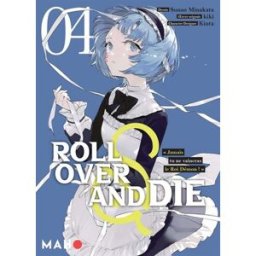 Roll over and die. Vol. 4 Kiki, Sunao Minakata, Kinta Mahô éditions
