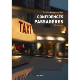 Confidences passagères Toufik Abou-Haydar Max Milo