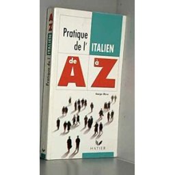 la pratique de l'italien de a a z ulysse-g hatier
