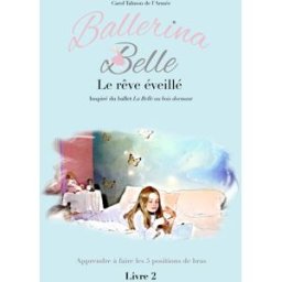 Le rêve éveillé talmon de l'armée, carol Ballerina Belle