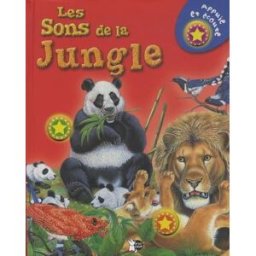 Les sons de la jungle P'tit Loup P'tit loup