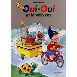 Oui-Oui et le vélo-car Enid Blyton Hachette Jeunesse