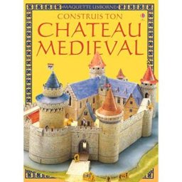 Construis Ton Chateau Médiéval ashman iain Usborne