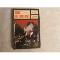 Guide des minéraux : minéraux, roches, pierres précieuses Jaroslav Bauer Hatier