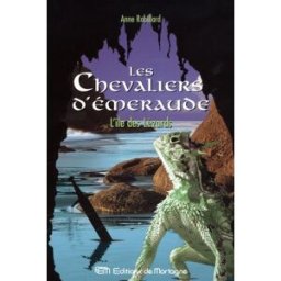 les chevaliers d'emeraude, tome 5 (ancienne édition) robillard, anne editions de mortagne