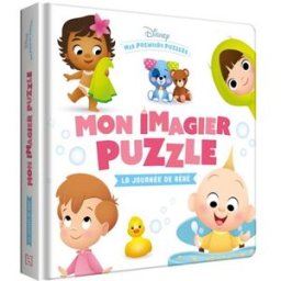 La journée de bébé : mon imagier puzzle Walt Disney company Hachette jeunesse-Disney