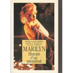 Marilyn, l'histoire d'un assassinat Patte B. Barham, Scott Strain Plon