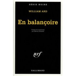 En balançoire William Ard Gallimard