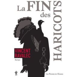 Sainte-Croix-les-Vaches. Vol. 3. La fin des haricots Vincent Ravalec Au diable Vauvert