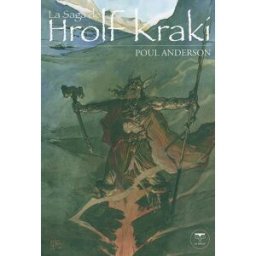 La saga de Hrolf Kraki Poul Anderson le Bélial