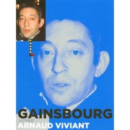 Gainsbourg vu par Arnaud Viviant Arnaud Viviant Hugo Image