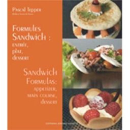 Formules sandwich : entrée, plat, dessert. Sandwich formulas : appetizer, main course, dessert Pascal Tepper J. Villette
