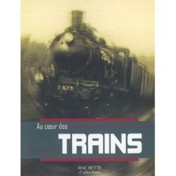 Trains collectif Hachette collections