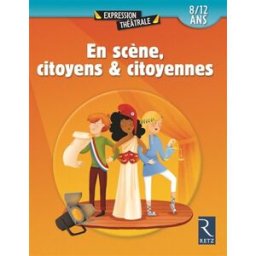En scène, citoyens & citoyennes collectif Retz