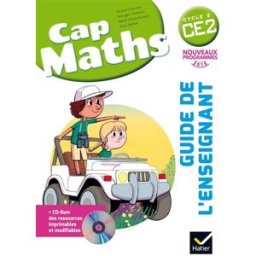 Cap maths CE2, cycle 2 : guide de l'enseignant : nouveaux programmes 2016 roland charnay, marie-paule dussuc, georges combier, dany madier Hatier
