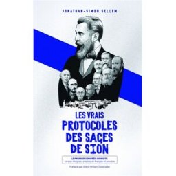 Les vrais protocoles des Sages de Sion Sellem, Jonathan-Simon Kobo by Fnac