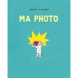 Ma photo Dorothée de Monfreid Ecole des loisirs