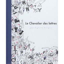 Le chevalier des lettres Jean-Baptiste Bourgois le Lézard noir