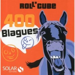 Roll'cube : 400 blagues collectif Solar