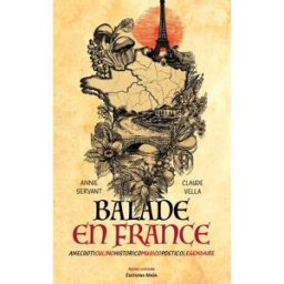 Balade en France Annie, Servant et claude vella MAIA