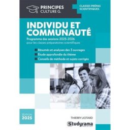 Individu et communauté : programme des sessions 2025-2026 pour les classes préparatoires scientifiqu Thierry Liotard Studyrama