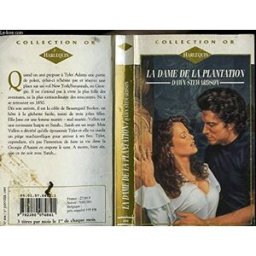 La dame de la plantation - the yankee's bride STEWARDSON DAWN COLLECTION HARLEQUIN SERIE D OR N° 484