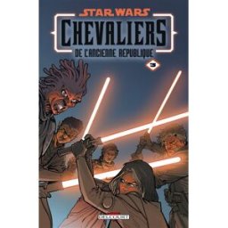 Star Wars : chevaliers de l'Ancienne République. Vol. 3. Au coeur de la peur John Jackson Miller Delcourt