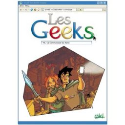 Les geeks. Vol. 9. La communauté du nano Gang (Toulon), Thomas Labourot Soleil