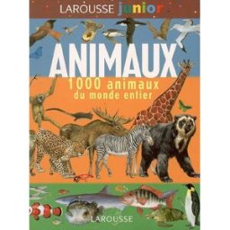 Animaux : 1.000 animaux du monde entier Jinny Johnson Larousse
