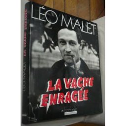 La Vache enragée Léo Malet Hoëbeke