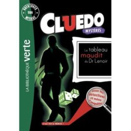 Cluedo. Vol. 8. Le tableau maudit du Dr Lenoir Olivier Gay Hachette Jeunesse