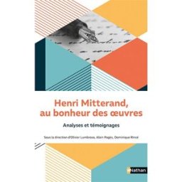 Henri Mitterand, au bonheur des oeuvres : analyses et témoignages Pagès, Alain CLE international