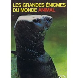 les grandes enigmes du monde animal les animaux marins 2 yves verbeek saint clair